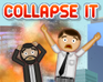 Collapse It