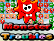 Monster Troubles